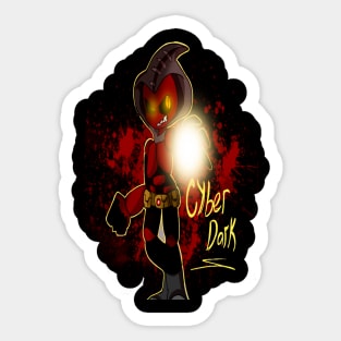 Cyber Dark the king of bloodshed Sticker